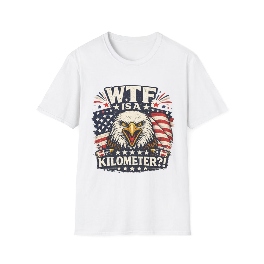 WTF IS A KILOMETER?! T-Shirt