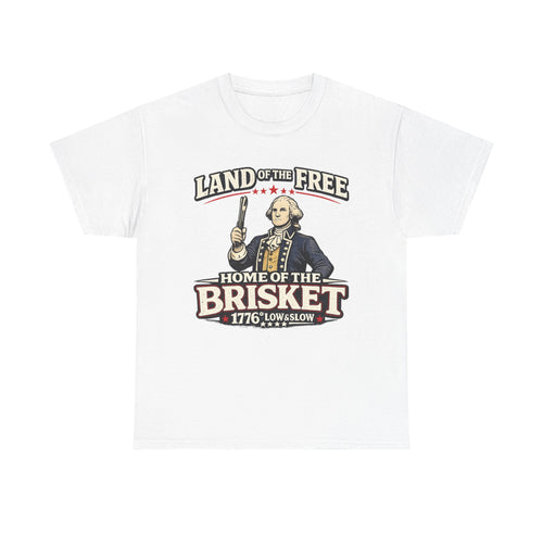 Land of the Free, Home of the Brisket | 1776* Low & Slow T-Shirt